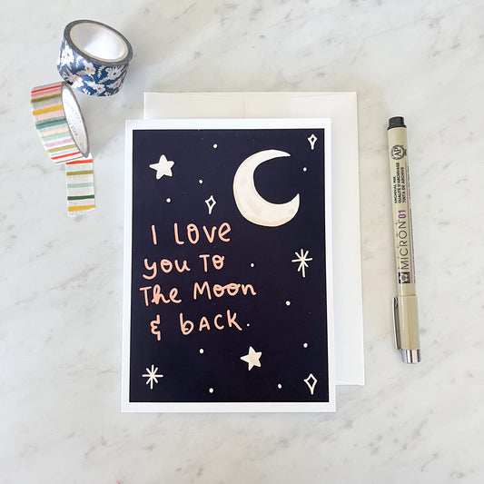 Love You To The Moon Card