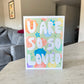 You're So Loved Greeting Card