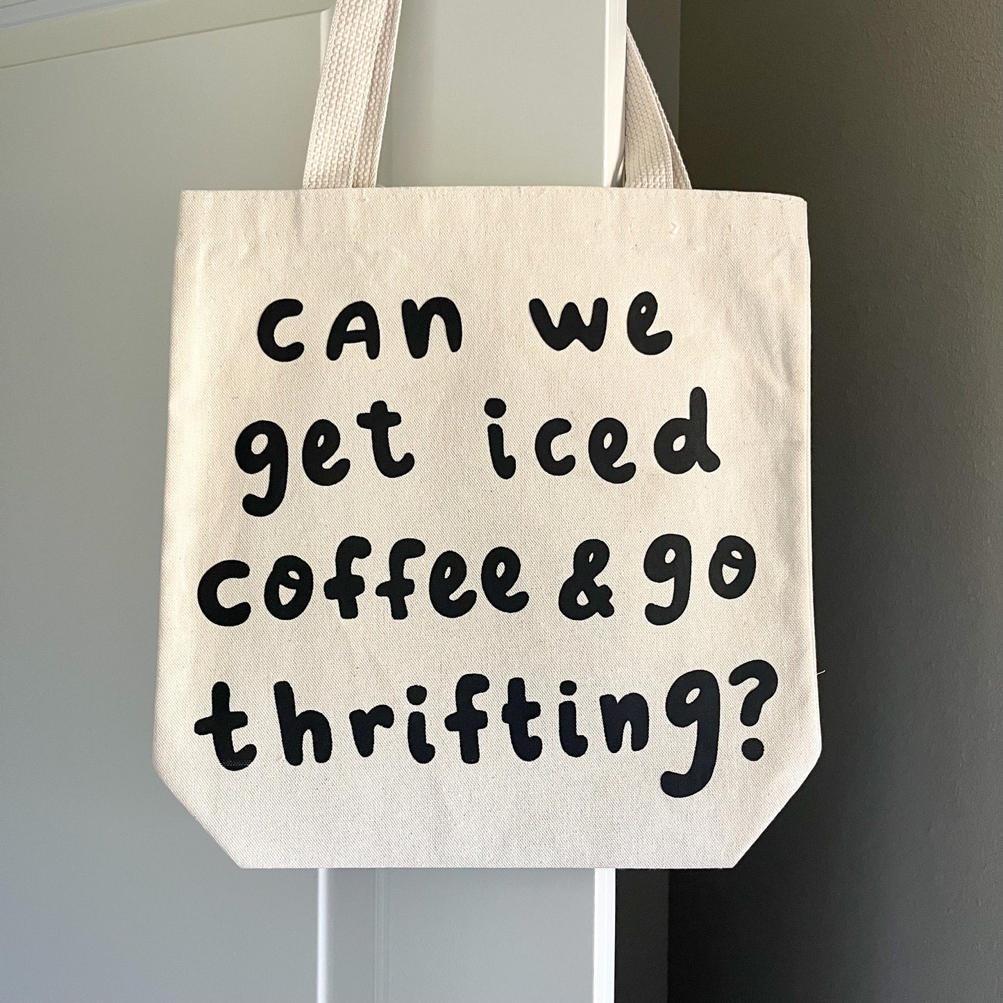 Iced Coffee & Thrifting Tote Bag