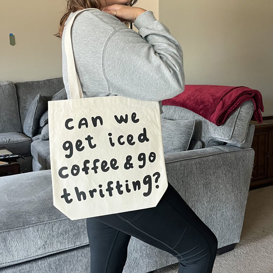 Iced Coffee & Thrifting Tote Bag
