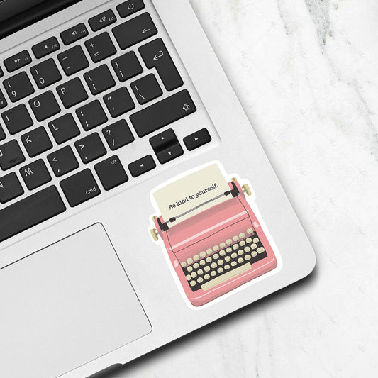 Typewriter Waterproof Sticker "Be Kind to Yourself"